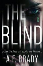 The blind / A. F. Brady.