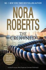 The crowned / Nora Roberts.