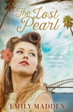 The lost pearl / Emily Madden.