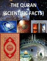 The Quran : (scientific facts) / Faisal Fahim.