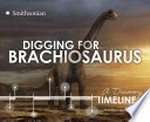 Digging for Brachiosaurus / by Thomas R. Holtz, Jr.