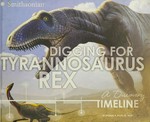 Digging for Tyrannosaurus rex / by Thomas R. Holtz, Jr.