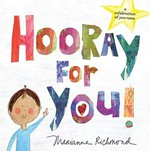 Hooray for you! / Marianne Richmond.