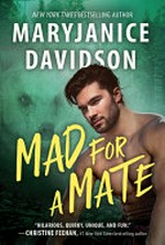 Mad for a mate / MaryJanice Davidson.