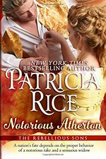 Notorious Atherton / Patricia Rice.