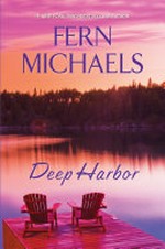 Deep Harbor / Fern Michaels.
