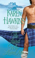 The laird who loved me / Karen Hawkins.