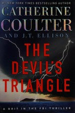 The devil's triangle / Catherine Coulter and J. T. Ellison.