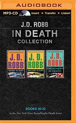 J. D. Robb in death collection. Books 30-32.