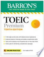 Barron's TOEIC premium / Lin Lougheed, Ed. D., Teachers College, Columbia University.