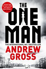 The one man / Andrew Gross.