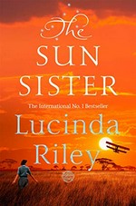 The sun sister : Electra's story / Lucinda Riley.