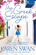 The Greek escape / Karen Swan.