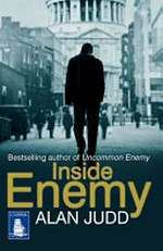 Inside enemy / Alan Judd.