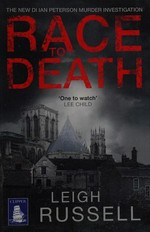 Race to death / Leigh Russell.