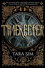 Timekeeper / Tara Sim.
