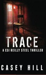 Trace / Casey Hill.