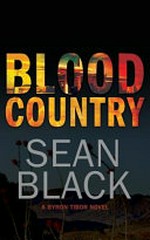 Blood country / Sean Black.