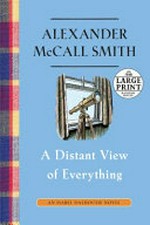 A distant view of everything / Alexander McCall Smith.