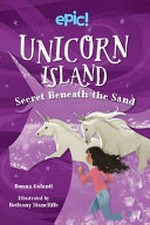 Secret beneath the sand / Donna Galanti ; illustrated by Bethany Stancliffe.