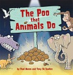 The poo that animals do / Paul Mason and Tony De Saulles.