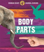 Body parts / Izzi Howell.
