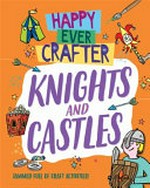 Knights and castles / Annalees Lim.