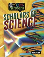 Scholars of science / Rob Colson.
