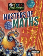 Masters of maths / Rob Colson.