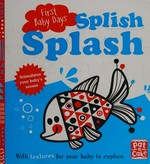 Splish splash / illustrated by Mojca Dolinar.
