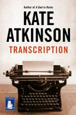 Transcription / Kate Atkinson.