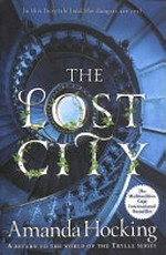 The lost city / Amanda Hocking.