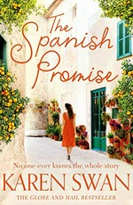 The Spanish promise / Karen Swan.