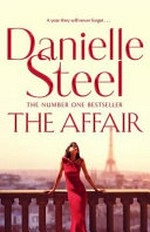 The affair / Danielle Steel.