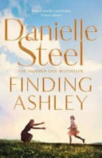 Finding Ashley / Danielle Steel.