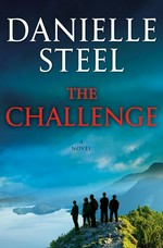 The challenge / Danielle Steel.