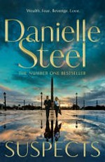 Suspects / Danielle Steel.