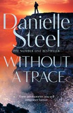 Without a trace / Danielle Steel.