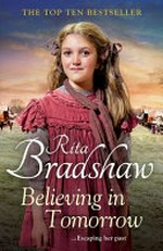 Believing in tomorrow / Rita Bradshaw.