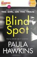 Blind spot / Paula Hawkins.