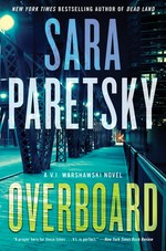 Overboard / Sara Paretsky.