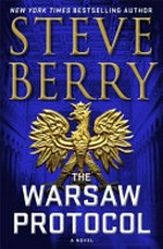 The Warsaw protocol / Steve Berry.