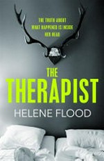 The therapist / Helene Flood ; translated from the Norwegian by Alison McCullough.