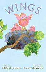 Wings / written by Cheryl B. Klein ; illustrated by Tomie dePaola.