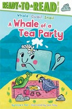 A whale of a tea party / by Erica S. Perl ; illustrated by Sam Ailey.