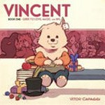 Vincent. Book 1, Guide to love, magic, and RPG / Vitor Cafaggi ; Jeff Whitman, translation, letttering, editing, and design.
