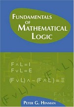 Fundamentals of mathematical logic / Peter G. Hinman.