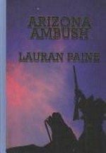 Arizona ambush / Lauran Paine.