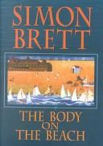 The body on the beach : a Fethering mystery / Simon Brett