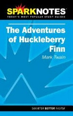 The adventures of Huckleberry Finn / Mark Twain, [writers, Melissa Martin, Stephanie Pumphrey].